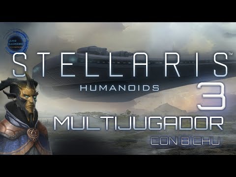 Stellaris | Humanoids Species Pack | Multijugador con Bichu #03