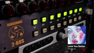 Video thumbnail for Dangerous Music 2-BUS by 참치
