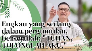 Download lagu Engkau Yang Sedang Dalam Pergumulan, Berserulah :'TUHAN, TOLONGLAH AKU' | Ps.Philip Mantofa mp3 Download lagu Engkau Yang Sedang Dalam Pergumulan, Berserulah :'TUHAN, TOLONGLAH AKU' | Ps.Philip Mantofa mp3