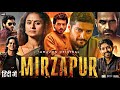 Mirzapur Full Movie Pankaj Tripathi Ali Fazal Divyenndu Shriya Vikrant Review Fact