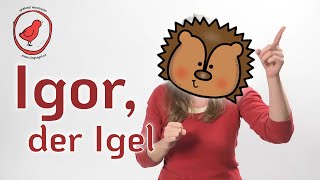 Igor, der Igel – Spiellied &amp; Gestenspiel