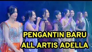 Download lagu PENGANTIN BARU - ALL ARTIST ADELLA  mp3