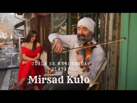 Mirsad Kulo - Udala se Merhemiča Zlata [Official Video]