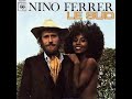 Nino Ferrer -  Le sud & Les yeux de Laurence - 75 et 68. ( B.B. le 14/01/2021 ).