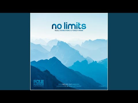 No Limits (Cucumbers Remix)