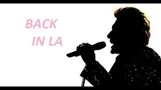 JOHNNY HALLYDAY back in la clip dan sadydan