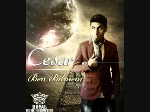 CesaR - Ben Bilmem