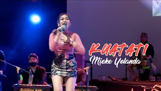 Download lagu KUAT ATI cover MIEKE YOLANDA - AB PRO ( Video Music) mp3