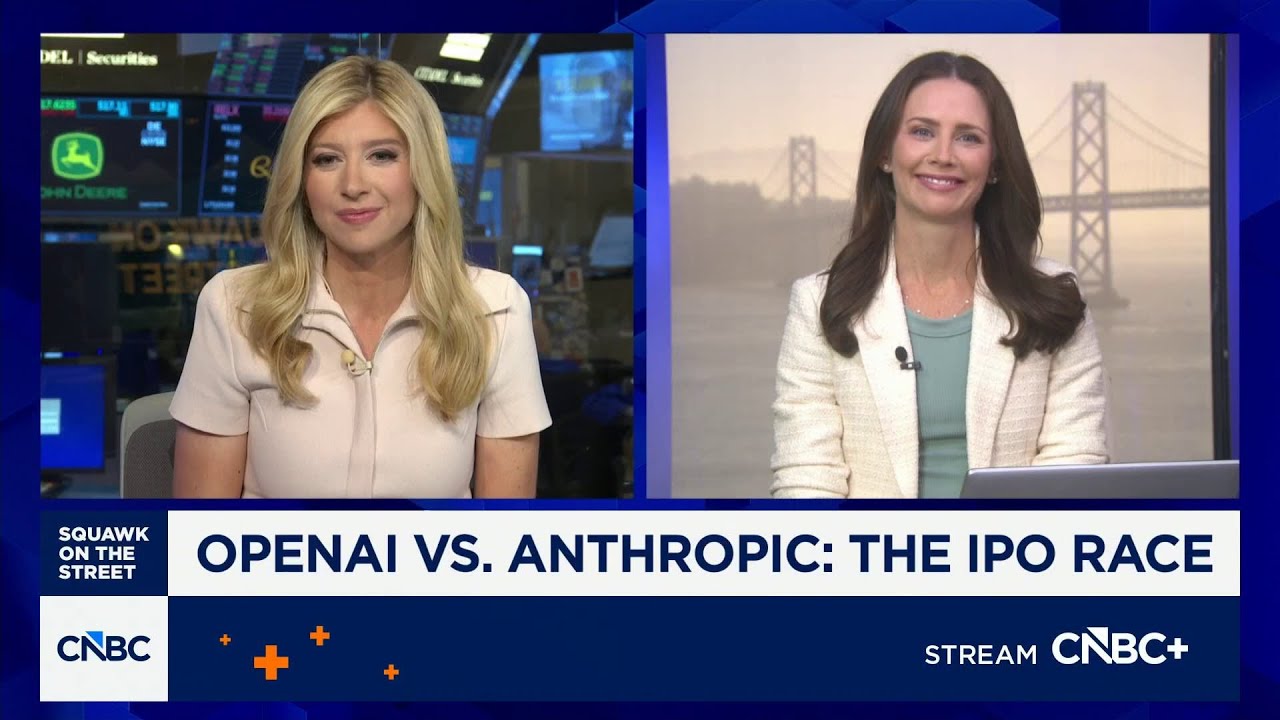 OpenAI vs. Anthropic: The IPO race - CNBC Television, May 14 2026