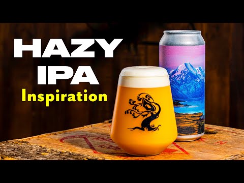 The inspiration for two Hazy IPAs!