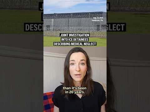 Joint investigation into ICE detainees describing medical neglect