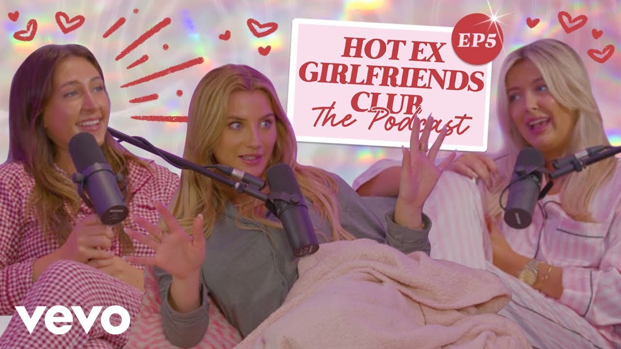 Hot Ex Girlfriends Club Podcast - Episode 5