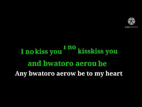 E a roko am bong Nei Tekurabo Kiribati Karaoke