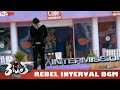 Rebel Telugu Movie BGMs Rebel Interval Scene BGM Rebel Mass BGM Rebel Background Score