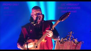 Luc arbogast Stella Splendens Llibre Vermell Live HD