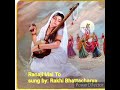 RANAJI MAI TO GOVIND Rakhi Bhattacharya