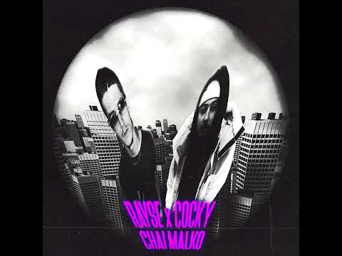 Rayse - CHAI MALKO (Official Audio) ft. Cocky