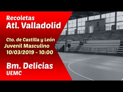 #PartidoEnDirecto | Cto. CyL Juvenil Masc. - J.3 | Recoletas Atl. Valladolid - Bm. Delicias UEMC