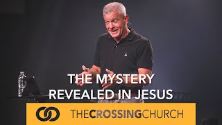 The Mystery Revealed in Jesus