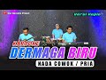 DERMAGA BIRU KARAOKE NADA COWOK PRIA Thomas Arya VERSI KOPLO
