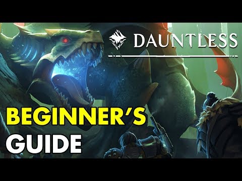 Dauntless | Beta Beginner's Guide