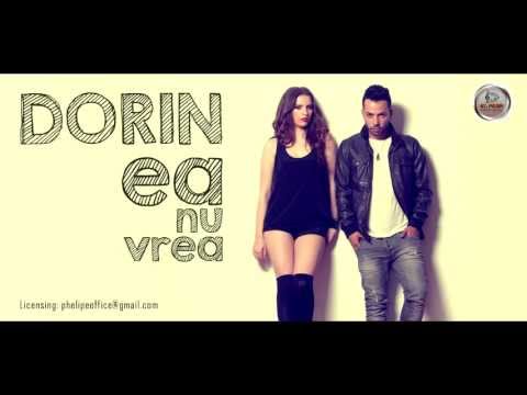 Dorin - Ea Nu Vrea (Audio)