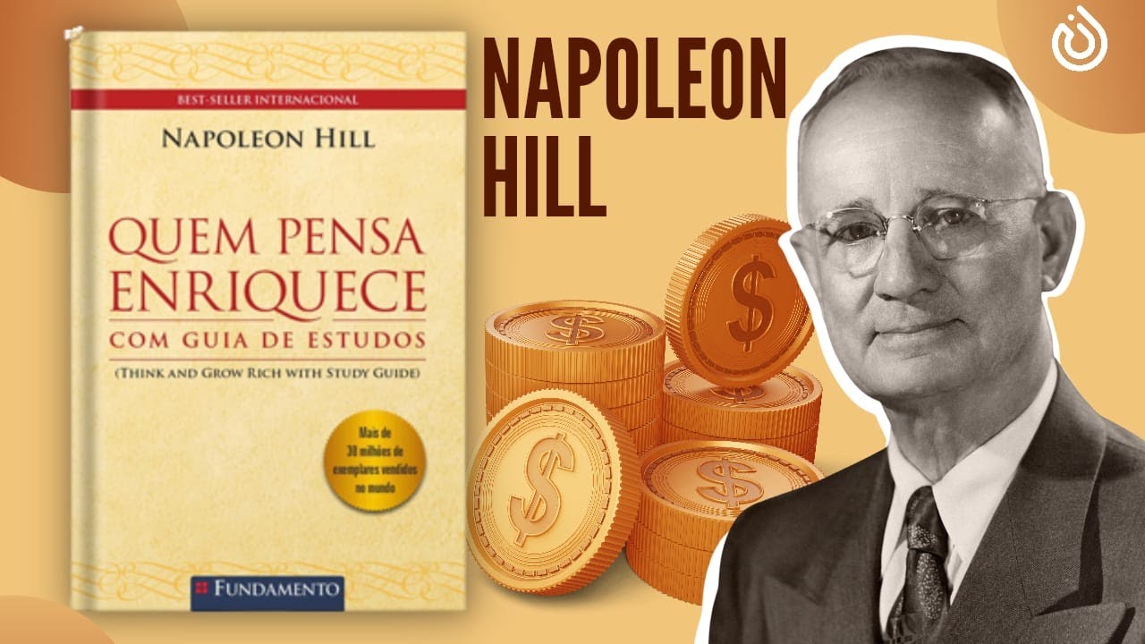 AUDIO-LIVRO: QUEM PENSA ENRIQUECE - NAPOLEON HILL