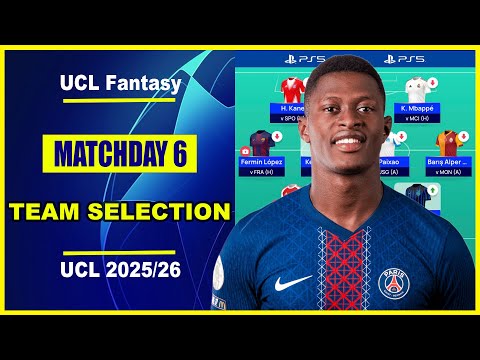 UCL Fantasy Matchday 6: TEAM SELECTION | Mendes Replacements | Champions League Fantasy Tips 2025/26