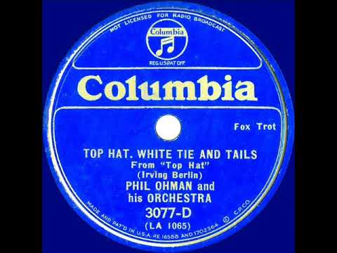 1935 Phil Ohman - Top Hat White Tie And Tails (instrumental)