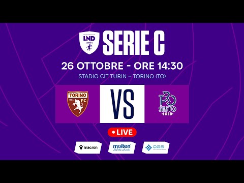 SERIE C FEMMINILE 2025-2026 | TORINO FC VS PRO SESTO | LIVE