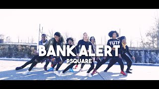 PSquare - Bank Alert | Meka Oku Choreography [ShoDem]