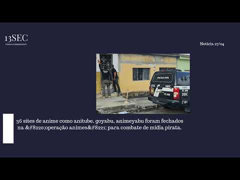 Sites de anime Anitube, goyabu, animeyabu e mais 33 foram fechados na Operação Animes