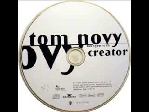 Tom Novy & Morgenroth - (Creator) - Extendede Version - 1997