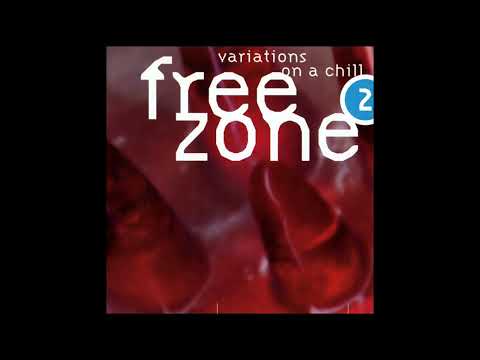 Various - Freezone 2 : Variations On A Chill (Downtempo, Ambient) (1995)