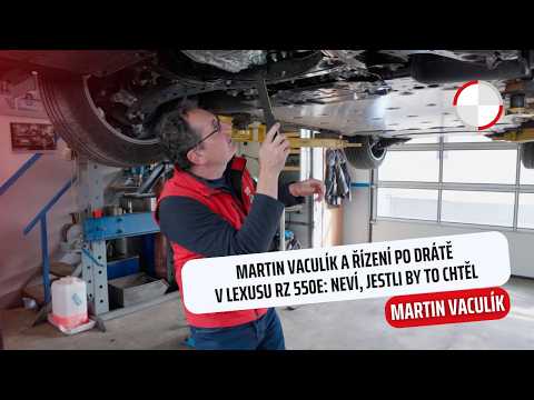 Martin Vaculík a řízení po drátě v Lexusu RZ 550e: Neví, jestli by to chtěl