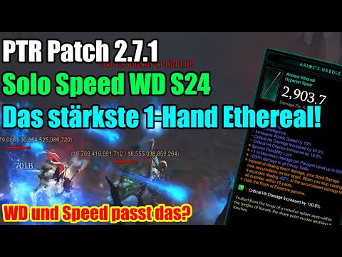 PTR Patch 2.7.1 Solo Speed WD S24 | Das stärkste 1-Hand Ethereal!