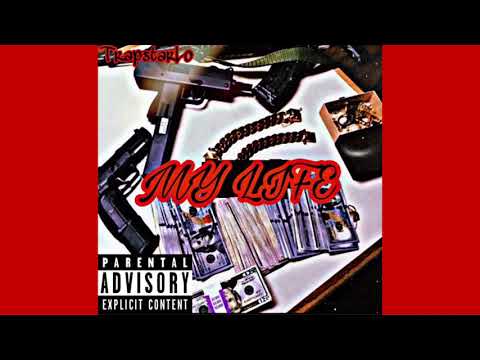 TrapstarLo - My Life