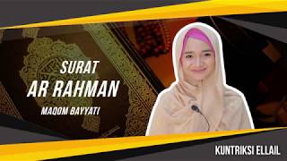 Download lagu Surat Ar Rahman Maqom Bayyati - Assyifa mp3 Download lagu Surat Ar Rahman Maqom Bayyati - Assyifa mp3