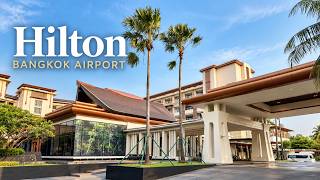 This Bangkok Airport Hotel Feels Like a Resort! | HILTON Suvarnabhumi