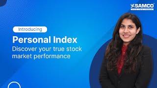 Importance of Personal Index - Understanding true stock market performance