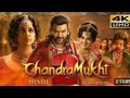 Chandra Mukhi 2 Full Movie In Hindi