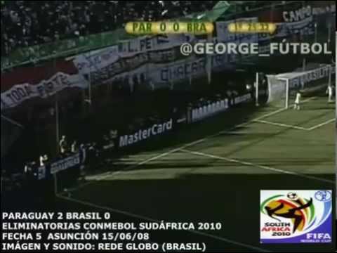 PARAGUAY 2 BRASIL 0 ELIMINATORIAS SUDÁFRICA 2010 FECHA 5 15-06-08
