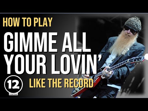 Gimme All Your Lovin Lesson