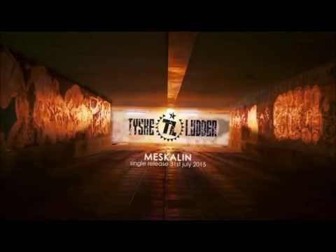 TYSKE LUDDER - Trailer "Meskalin" - release 31/july/2015