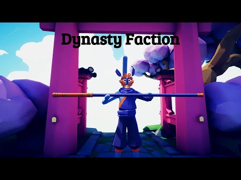 TABS Dynasty Faction in a Nutshell