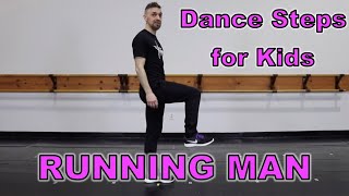 How to Running Man (Shuffling) - Dance Steps for Kids