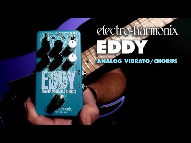 Video teaser per Electro-Harmonix Eddy Vibrato / Chorus Pedal (Demo by Bill Ruppert)