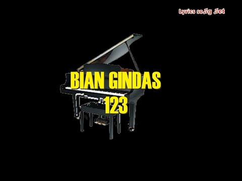 Bian Gindas - 123(LYRICS)