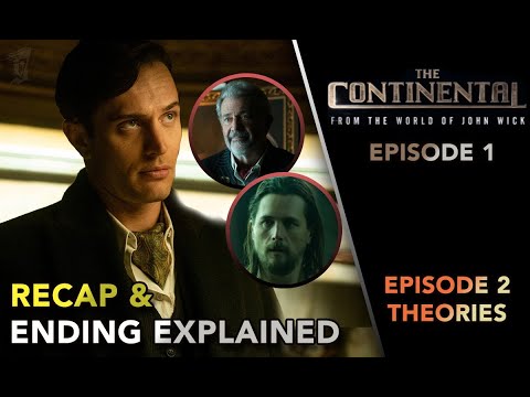 The Continental Episode 1 | Ending Explained, Recap & Easter Eggs | John Wick