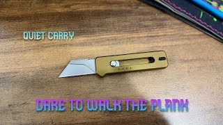 Quiet Carry dares you to walk the Plank